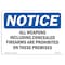 Signmission Sign, 7" H, 10" W, Rigid Plastic, NOTICE All Weapons Concealed Firearms Prohibited Sign, Landscape OS-NS-P-710-L-15248 - alternate 1